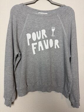 Wild Fox Oversized Sweatshirt “Pour Favor” Print Boatneck Size Small